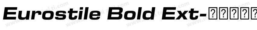 Eurostile Bold Ext字体转换